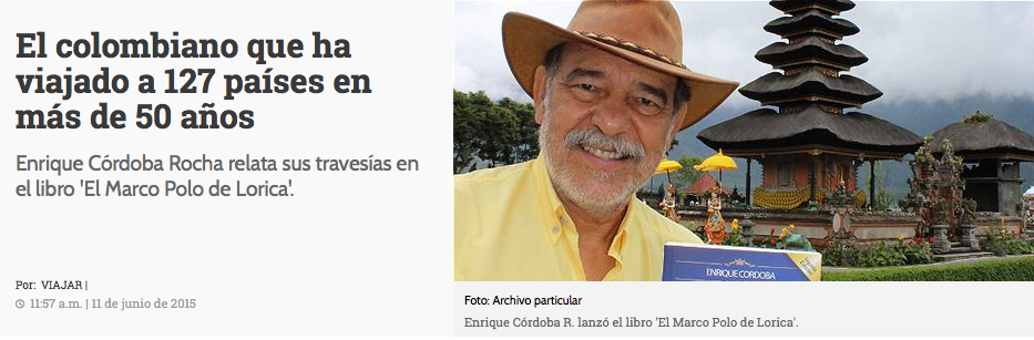 El colombiano que ha viajado a 127 países en más de 50 años